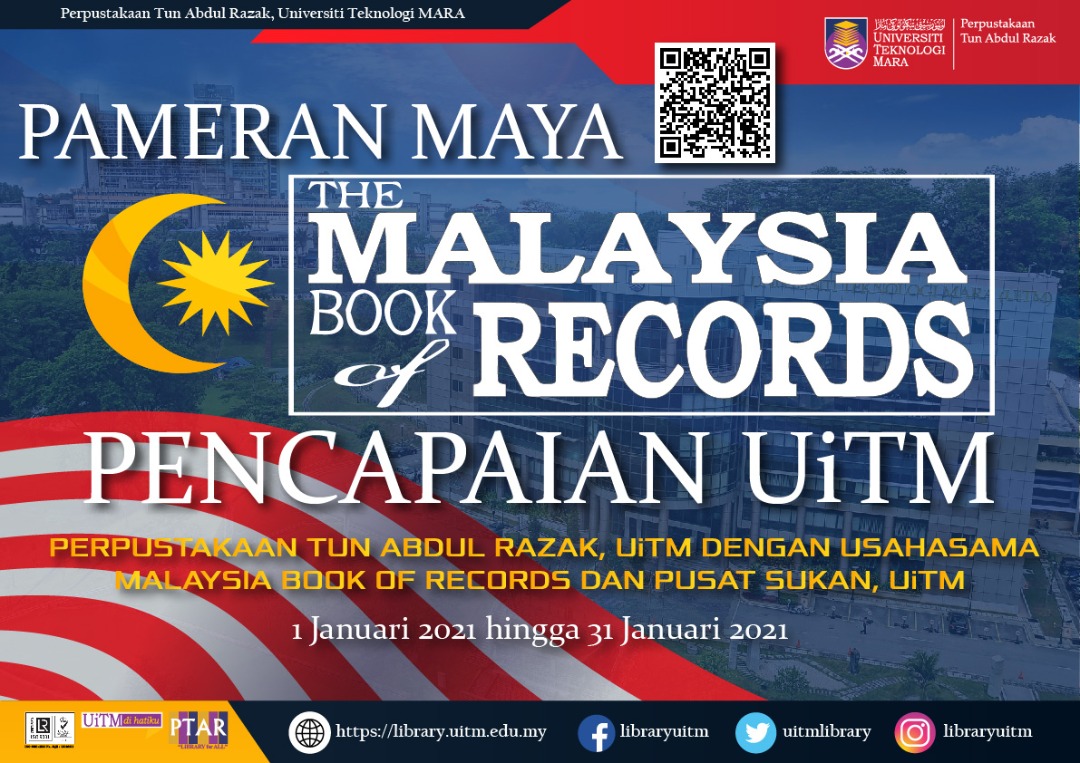 Virtual Exhibition@PTAR:Exhibition of the Malaysia Book of Records: UiTM Achievements 