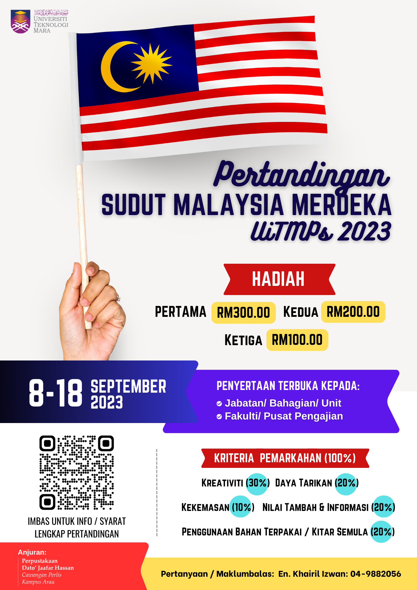 Pertandingan Sudut Malaysia Merdeka UiTMPs 2023